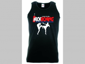 KICKBOXING - A Way of Life...  čierne pánske tielko 100%bavlna Fruit of The Loom